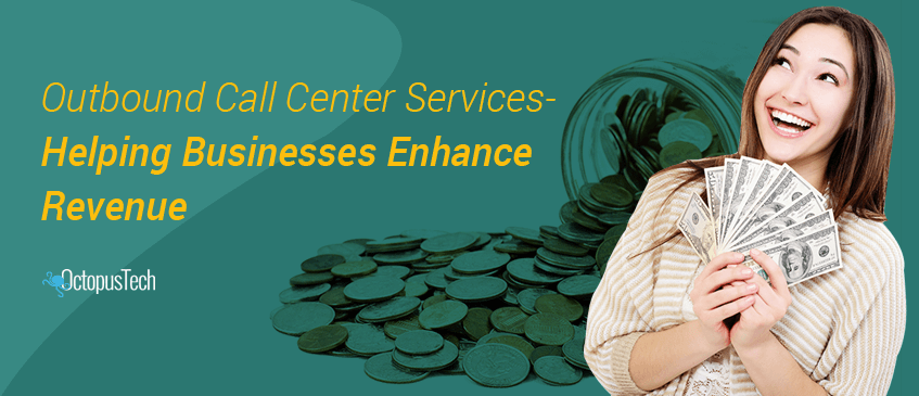 Outbound-Call-Center-Services-–-Helping-Businesses-Enhance-Revenue