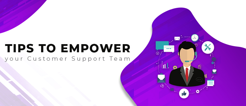Empower Customer Support