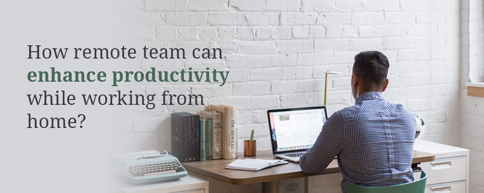 Enhancing work from home productivity