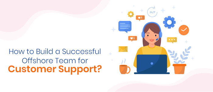 Customer Support Outsourcing
